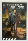 Ed Burn's Dock Walloper #1 - Virgin Comics November 2007 F/VF 7.0