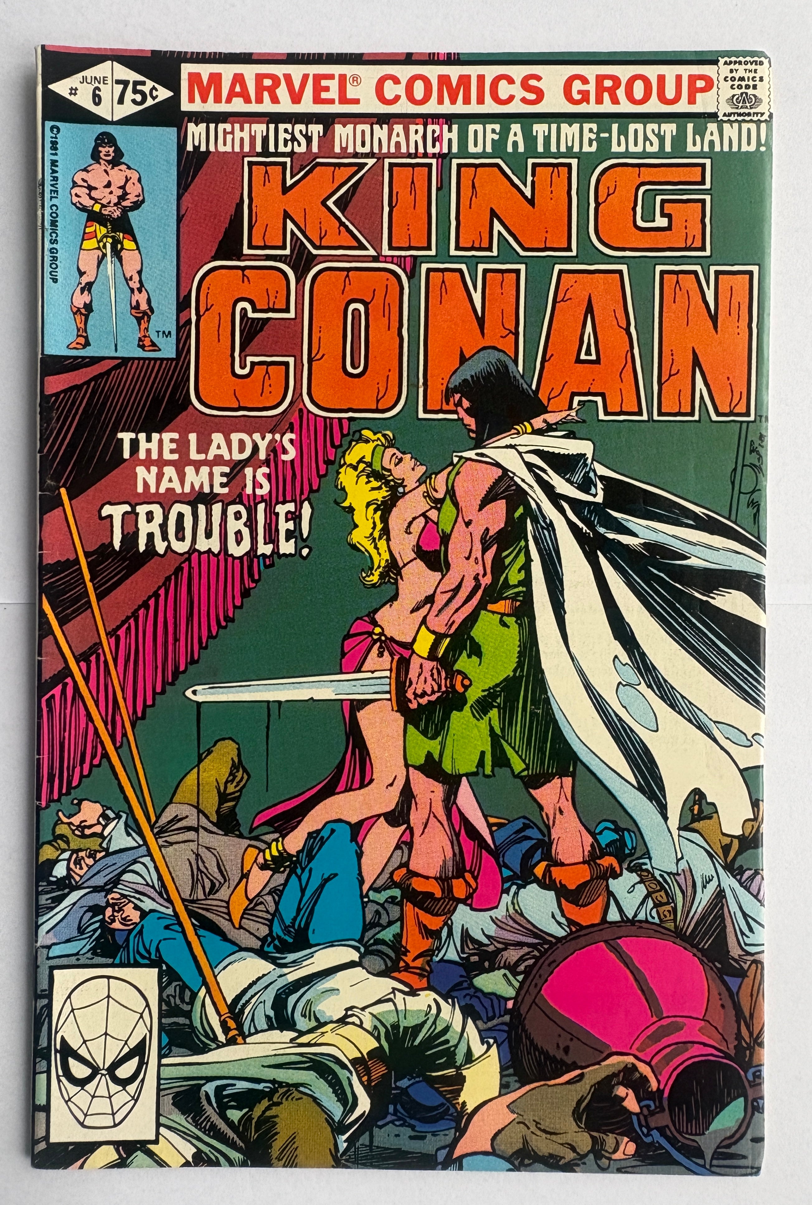 KING CONAN Vol: 1 #6 - The Lady's Name is Trouble - June 1981 FN+ 6.5