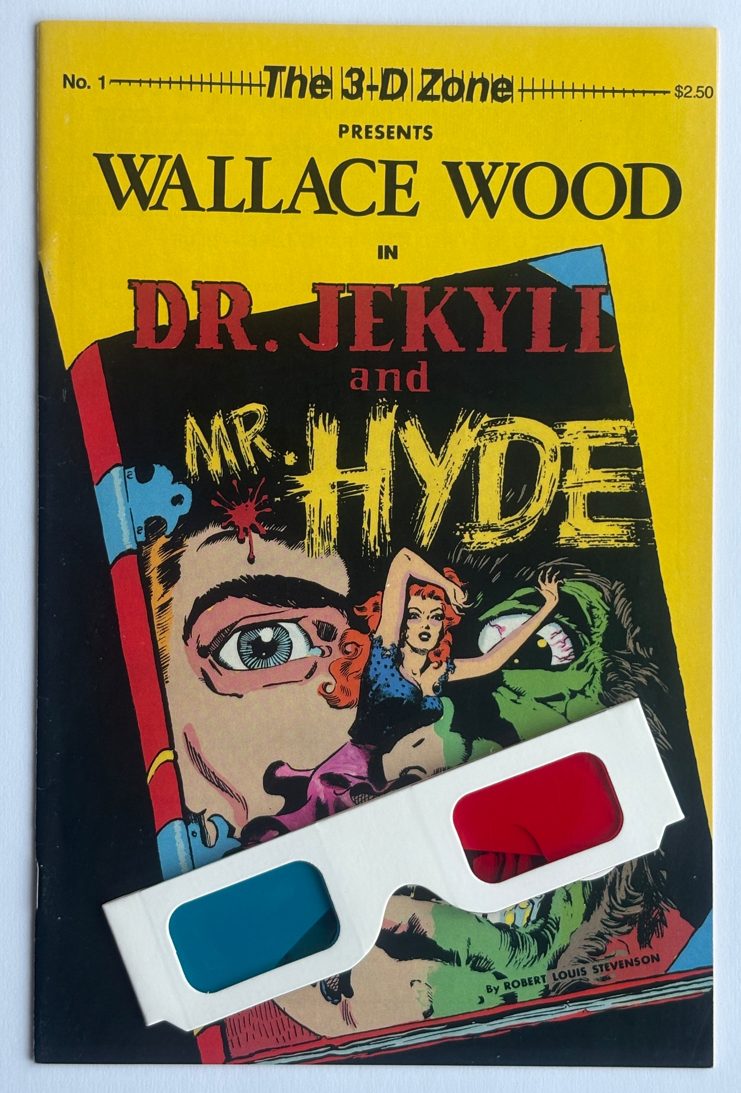 The 3-D Zone presents Wallace Wood in Dr. Jekyll and Mr. Hyde #1 - Renegade Press 1987 F/VF 7.0