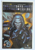 Days Missing #1 - 1st Printing - Archaia - August 2009 VF 8.0