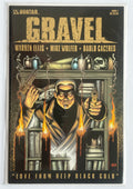 Gravel #1 - 1st Printing - Warren Ellis Avatar Press February 2008 VF+ 8.5