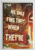 We Only Find Them When They're Dead #13 - Boom! Studios August 2022 NM- 9.2