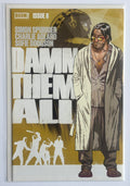 Damn Them All #8 - 1st Printing Cover A Boom! Studios August 2023 VF/NM 9.0