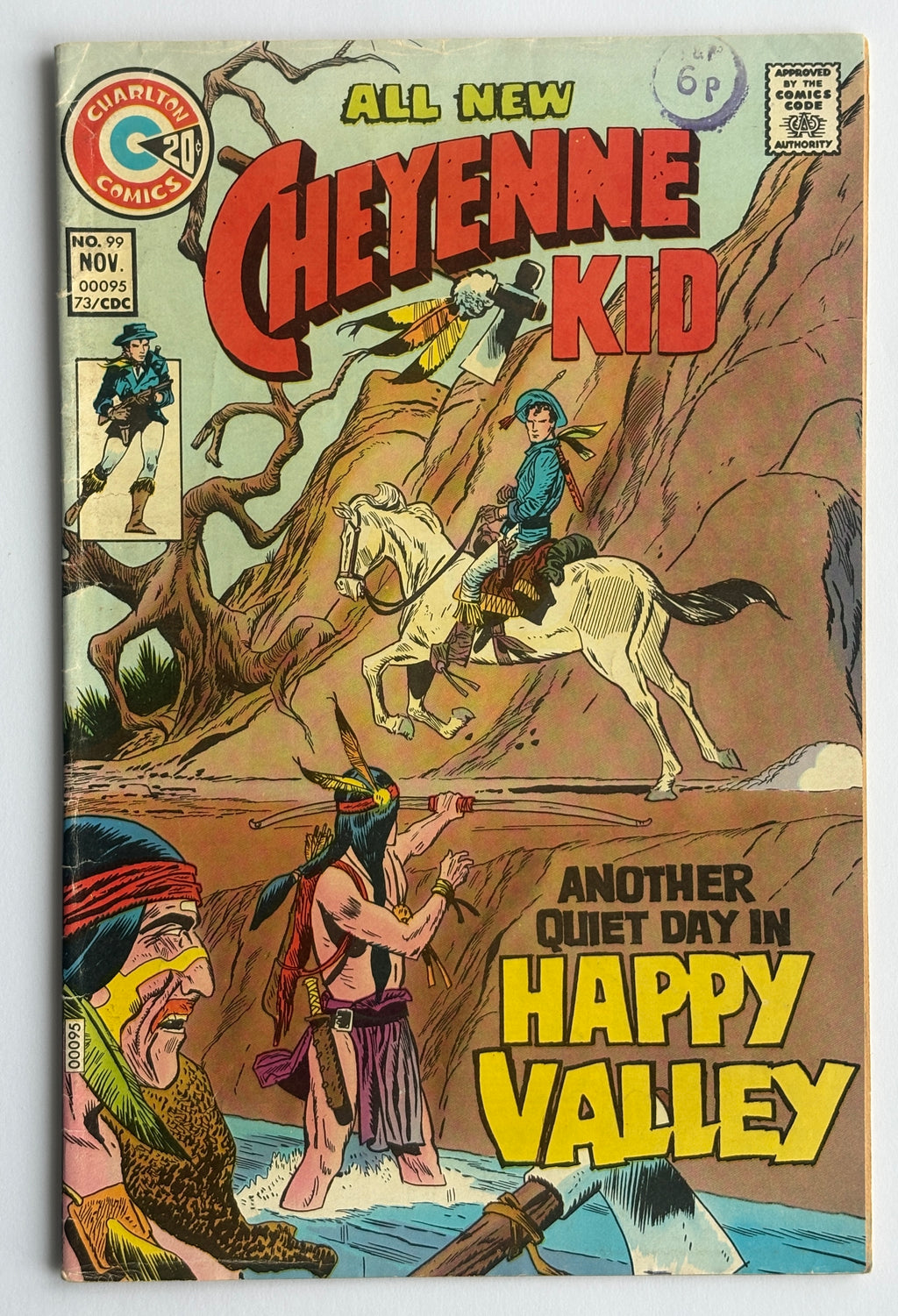 All New Cheyenne Kid Vol: 5 #99 - Charlton Comics November 1973 FN 6.0