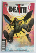 To the Death #2 - Simon Furman, Geoff Senior FBF Productions July 2019 NM 9.4
