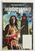Magic Wind - FCBD Issue Unstamped - Epicenter Comics VF- 7.5