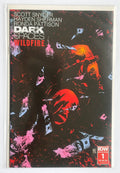 Dark Spaces: Wildfire #1 - 1st Printing IDW Comics July 2022 VF 8.0